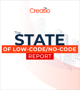 Creatio’s Survey of 1000+ Business and IT Leaders Finds Low-Code as Key Enabler for Digital Transformation