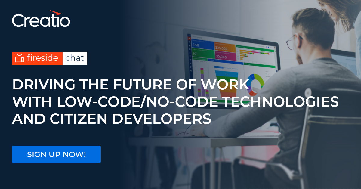 Driving the Future of Work with Low-Code/No-Code Technologies and Citizen Developers 