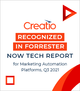 Creatio Recognized in Now Tech Report for Marketing Automation Platforms, Q3 2021 by Independent Research Firm