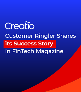 Creatio’s Customer, Ringler, Shares its Success Story in the October Edition of FinTech Magazine