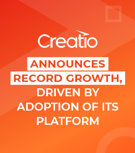 Creatio Announces Record Growth, Driven by Adoption of its Platform to Automate Industry Workflows and CRM with No-Code 