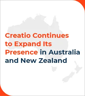 Creatio Continues to Expand Its Presence in Australia and New Zealand