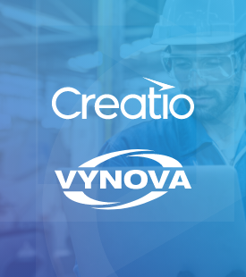 Vynova Brings Its Go-To-Market Operations to the Next Level with Creatio’s No-Code Platform