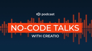 No-code talks with Сreatio