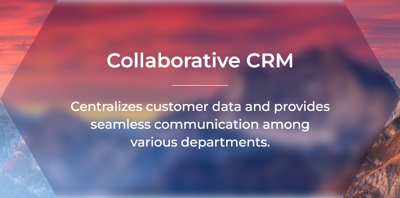 Collaborative CRM