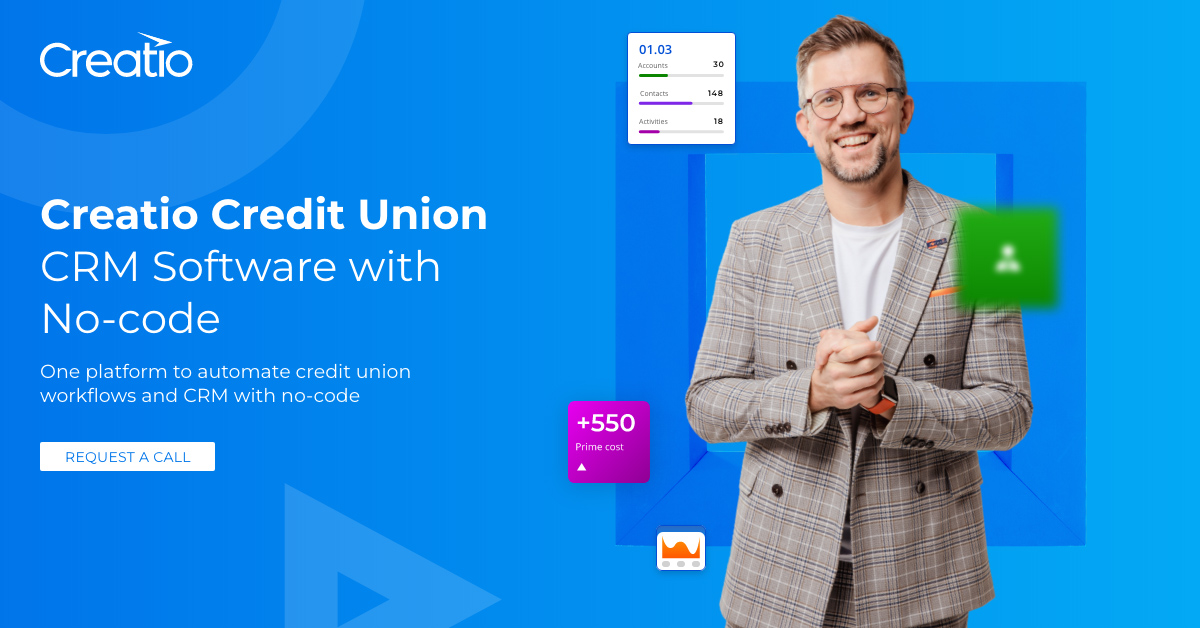 Сredit Union CRM Software with Nocode Creatio