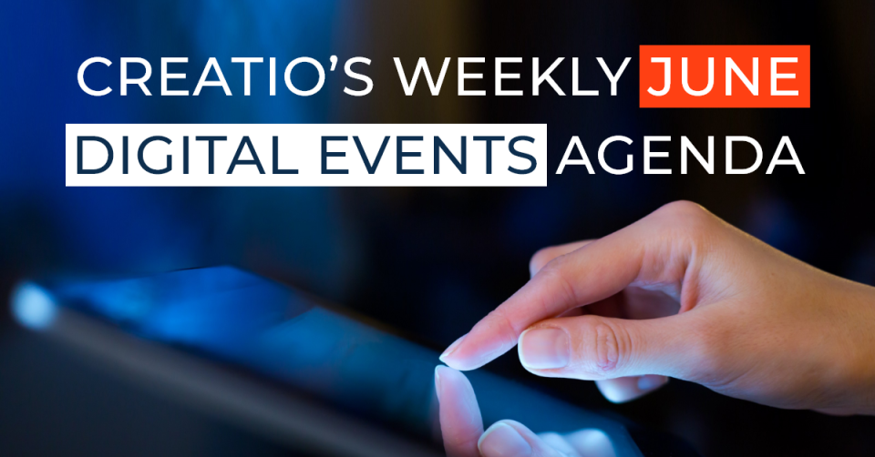 Creatio’s June Digital Events Agenda