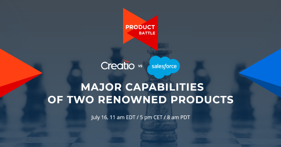 Creatio Invites to a Product Battle: Creatio vs Salesforce