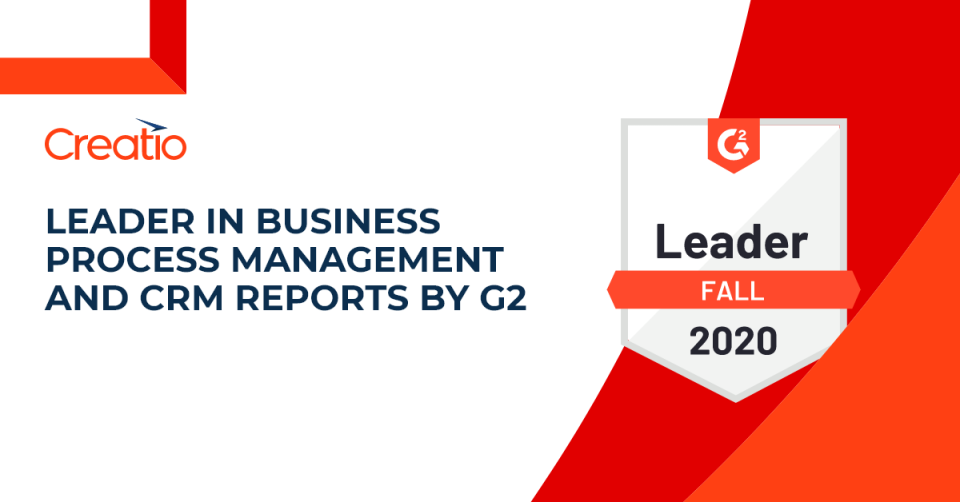 Creatio Positioned as a Leader in the Grid® Reports for Business Process Management and CRM | Fall 2020 by G2