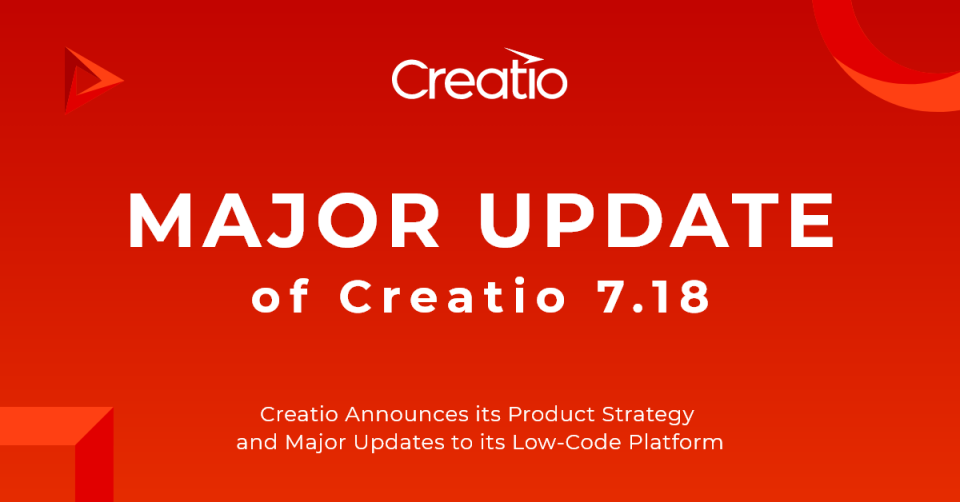 Creatio Announces Its Product Strategy and Major Updates to its Low-Code Platform for Process Management and CRM at ‘Creatio Live’