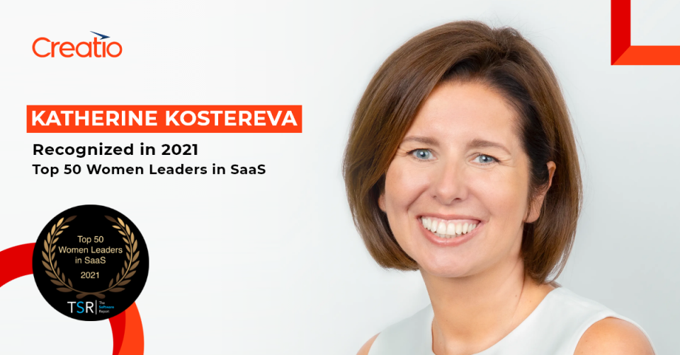 Creatio’s Founder and CEO, Katherine Kostereva, has Been Listed as #1 in 2021 Top 50 Women Leaders in SaaS