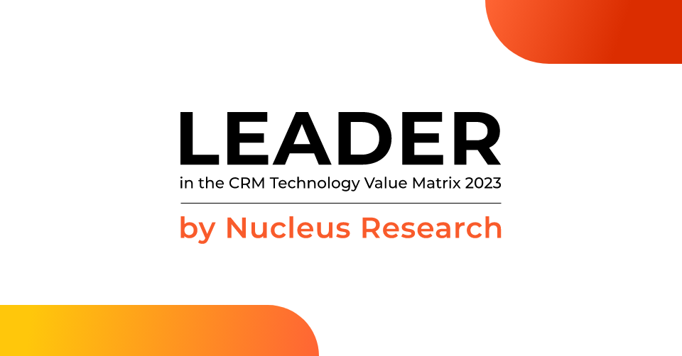 Creatio Recognized as a Leader in the CRM Technology Value Matrix 2023 by Nucleus Research 