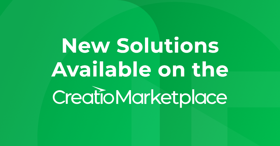 Creatio Releases New Solutions on the Creatio Marketplace to Help Users Drive Success in Finserv, FMCG, Insurance, Automotive Industries, and Boost E-commerce