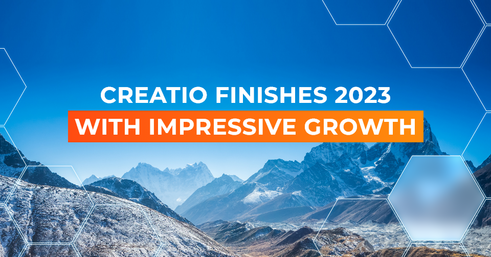 Creatio Finishes 2023 With Impressive Growth Despite Economic Headwinds